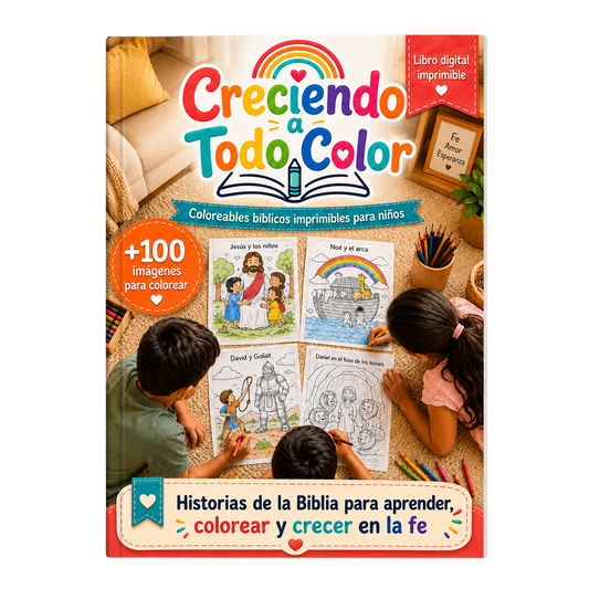 Creciendo a Todo Color | +116 Dibujos Bíblicos para Imprimir